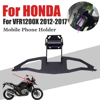 Motocykel Diely Na Honda VFR 1200X VFR1200X Crosstourer 2012 - 2017 Mobilný Telefón Držiak na Stojan GPS Navigaton Držiak Podporu